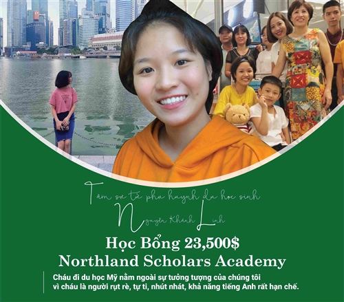 Nữ sinh Hà Giang đạt học bổng gần 1 tỷ đồng/năm du học Mỹ của Northland Scholars Academy qua lời kể của phụ huynh